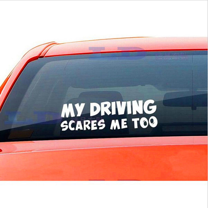 My Driving Scare Me Too Rear Window Body Stickers